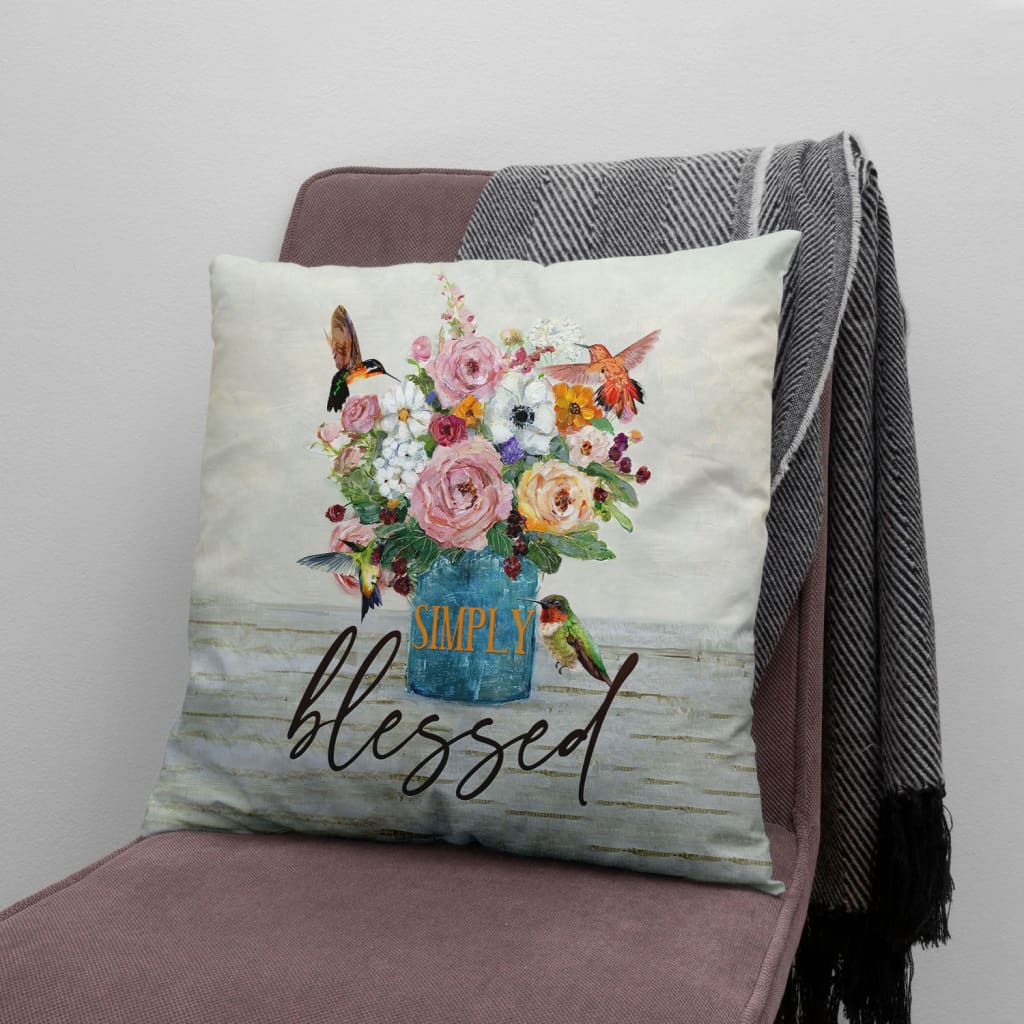 Jesus Pillow - Hummingbird, Flowers Vase Pillow - Gift For Christian - Simply blessed Throw Pillow