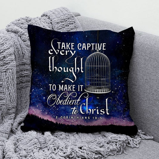 Bible Verse Pillow - Jesus Pillow - Galaxy Sky Pillow - Gift For Christian - Take captive every thought 2 Corinthians 10:5 Throw Pillow