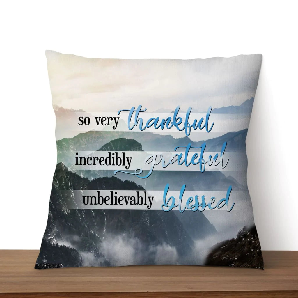 Jesus Pillow - Mountain Pillow - Gift For Christian - Thankful Grateful Blessed pillow