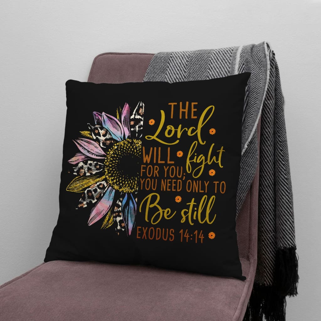 Jesus Pillow - Half Leopard Sunflower Pillow - Gift For Christian - The Lord will fight for you Throw Pillow