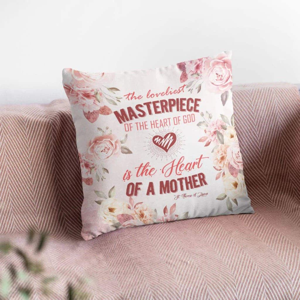 Jesus Pillow - Flower Pillow - Gift For Christian - The loveliest masterpiece of the heart of God Throw Pillow