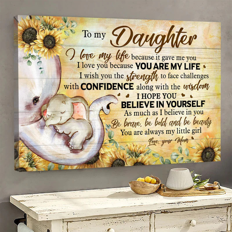 Gift for Daughter- Mom To Daughter, Elephant, Sunflower, I hope you believe in yourself like I do - Family Landscape Canvas Prints, Wall Art