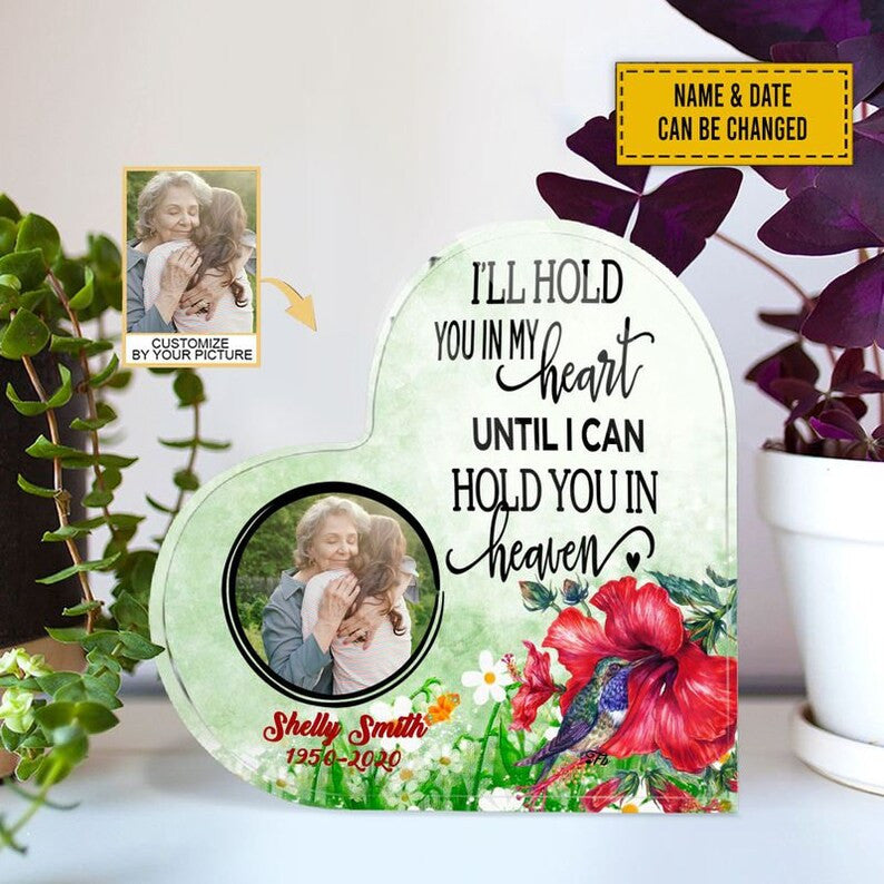 Mother's Day I'll Hold You Heart Shaped Acrylic Plaque, Custom Photo And Names Heart Shaped Acrylic, Personalized Gift For Grandma, Mimi, Nana, Mom